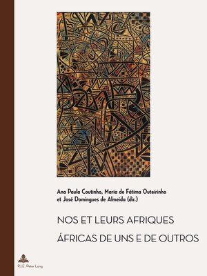 cover image of Nos et leurs Afriques – Áfricas de uns e de outros